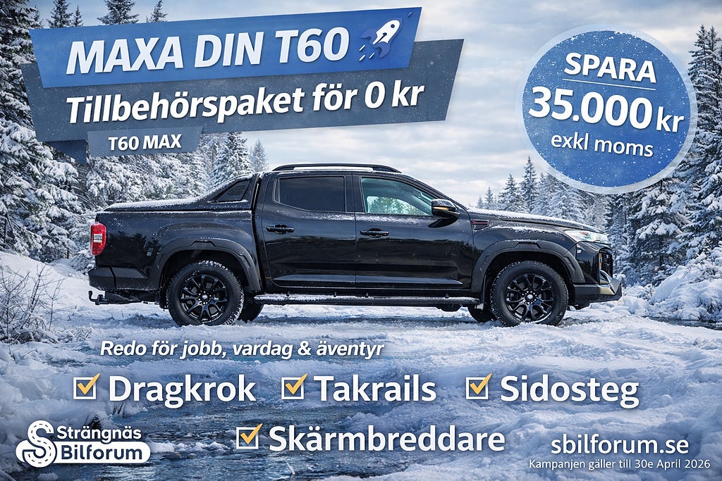Maxus T60  MAX Bi Turbo Diesel 215 hk. MAX PAKET 0kr. Ränta 4.99%