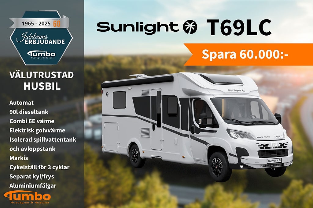 Sunlight T 69 LC Adventure Edition Tumbo 60år Taksäng 