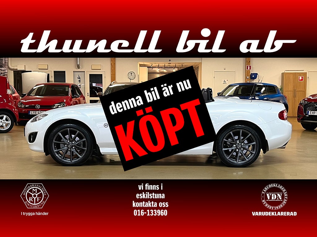 Mazda MX-5 Miata Roadster Coupé Cabrio 1.8 MZR 126HK-PLÅTCAB-KÖPT