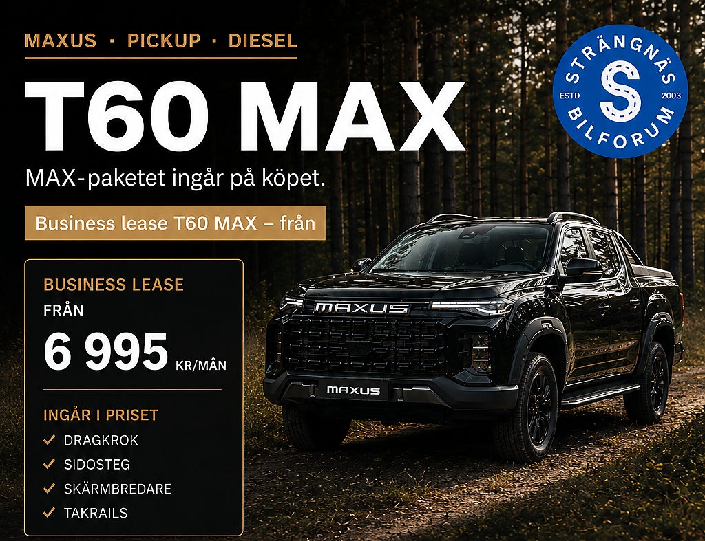 Maxus T60  MAX Bi Turbo Diesel 215 hk. Business Lease.