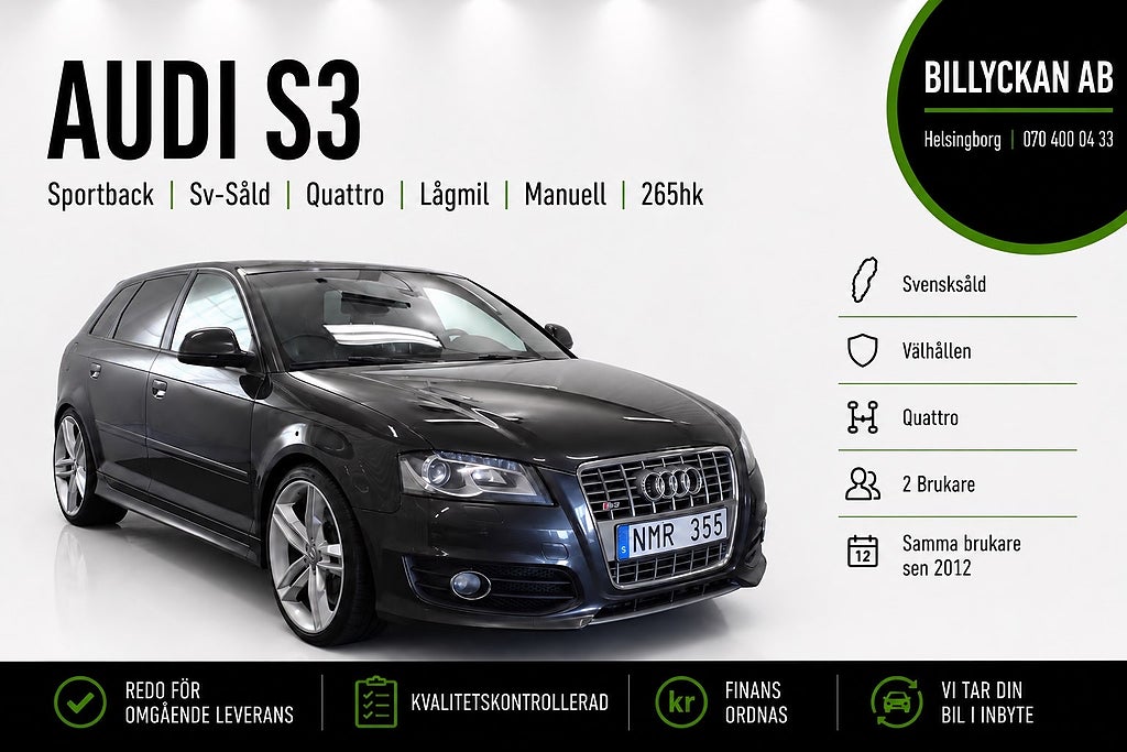 Audi S3 Sportback| Sv-Såld | Quattro | Lågmil | Manuell | 265hk