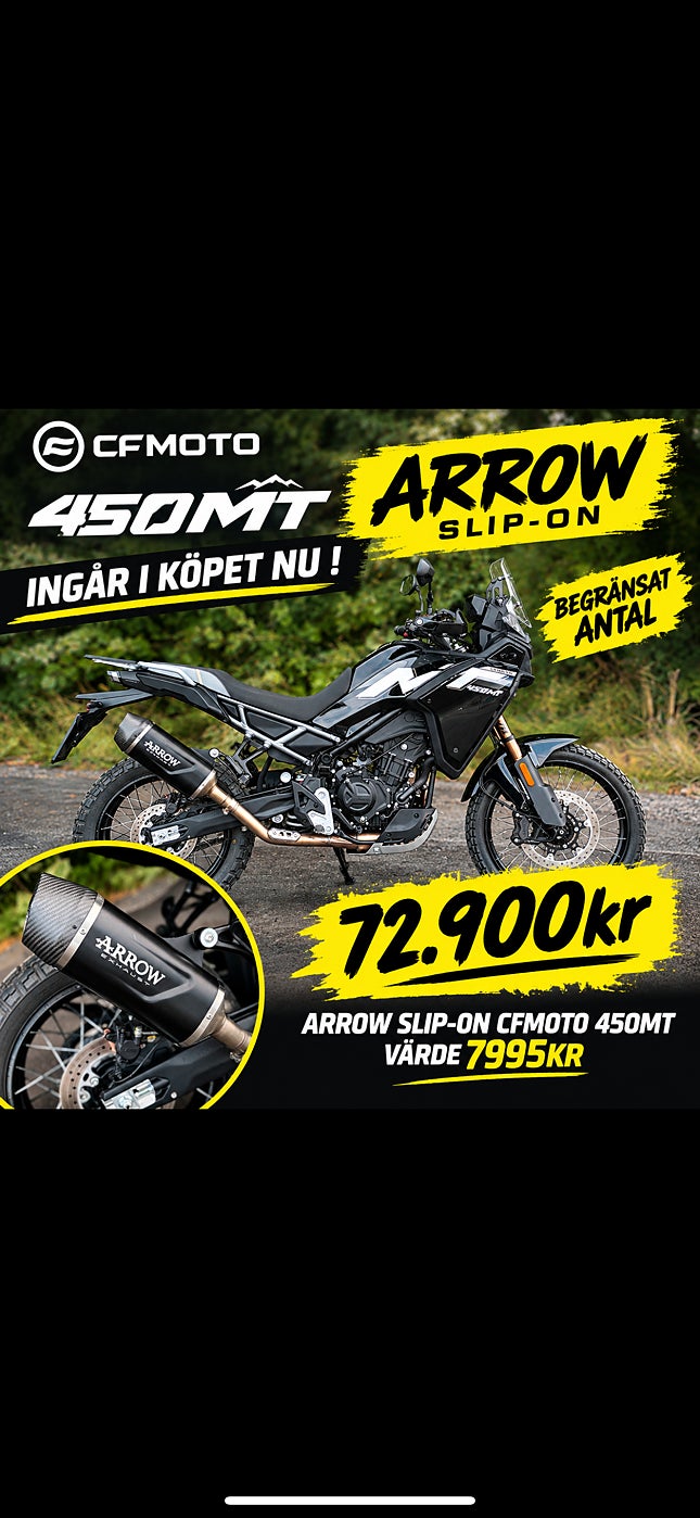 CFMOTO 450 MT Succé Maskinen ARROW SLIP-ON INGÅR. O.M.G LEVERANS RÄNTEF