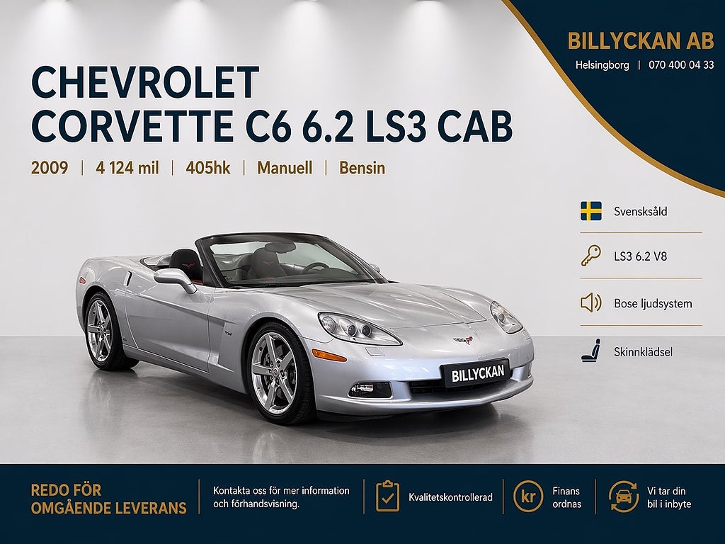 Chevrolet Corvette C6 6.2 LS3 Cab RESERVERAD|Svensksåld| 4100 mil|Z51 |3LT