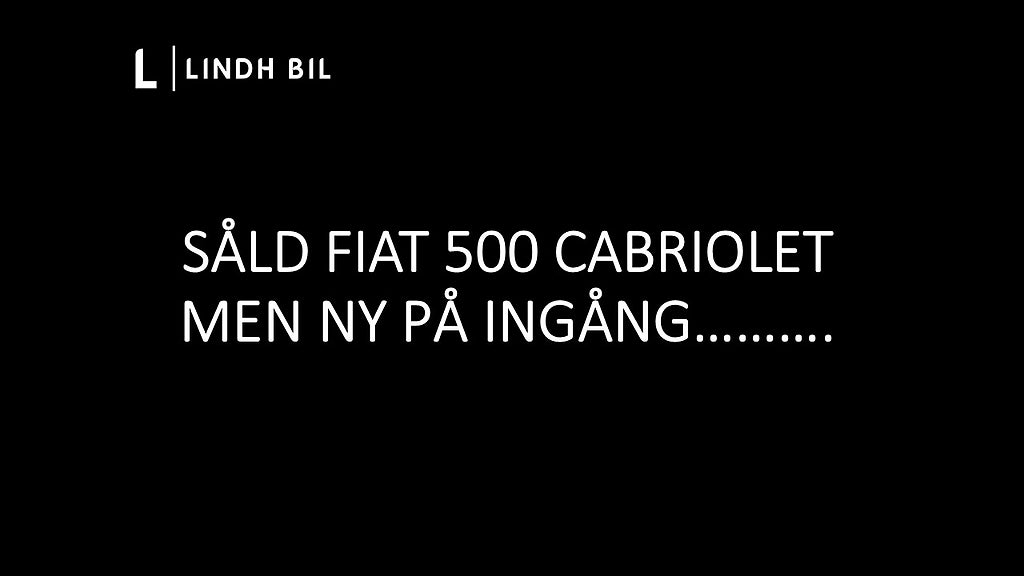 Fiat 500C CABRIOLET LOUNGE PARKSENSOR | SÅLD