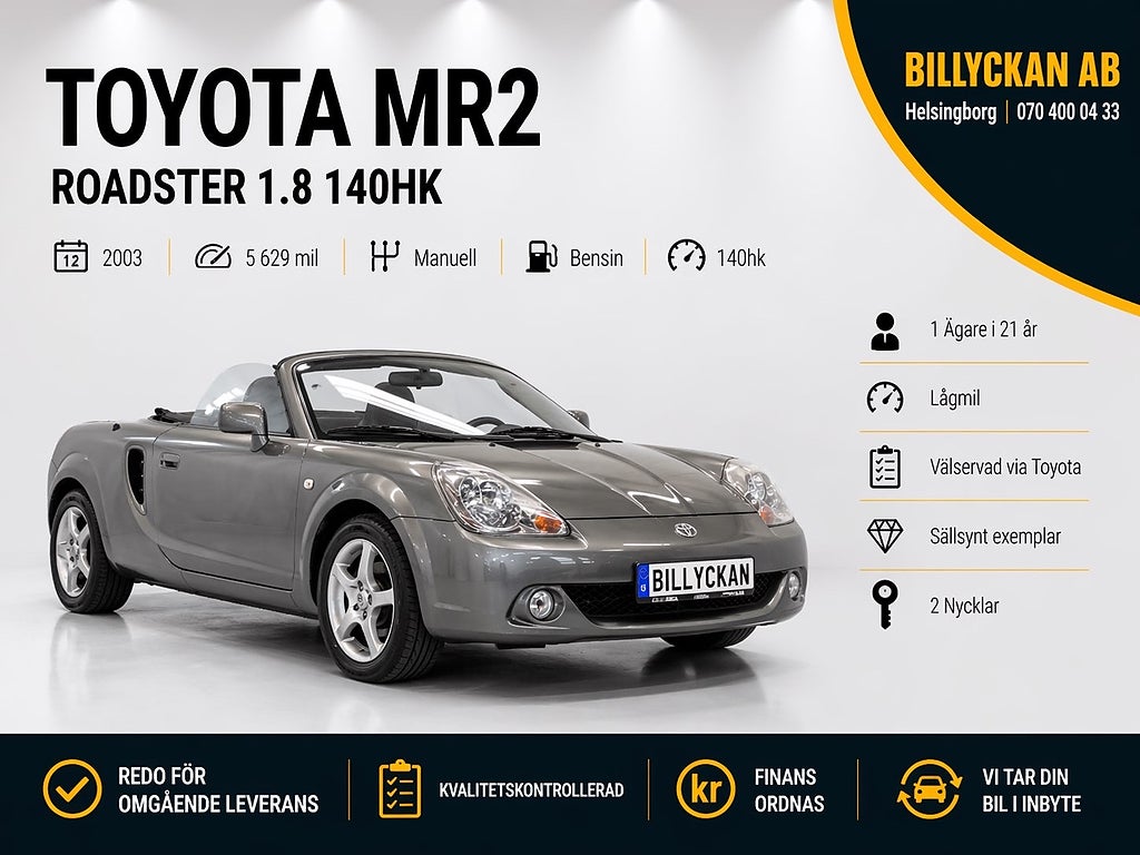 Toyota MR2 Roadster 1.8 140hk |5600 mil|1-Ägare i 21 år| Välvårdad