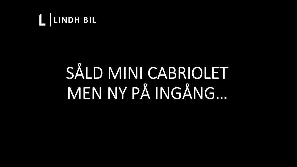 MINI Cooper S CABRIOLET 192HK AUT CHILI II EXCITEMENT | SÅLD