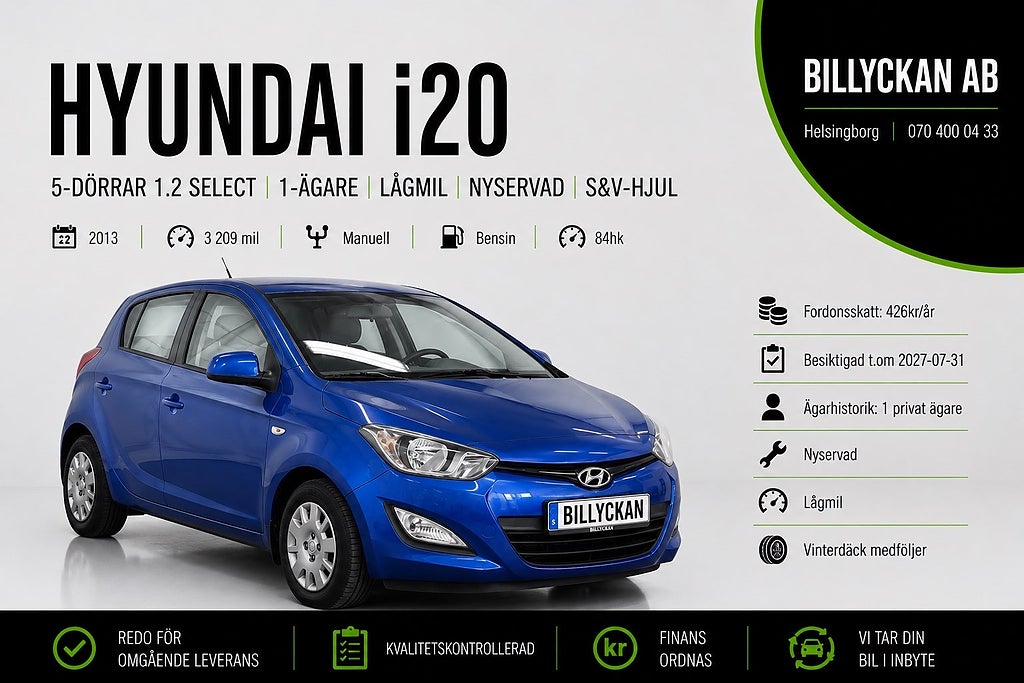 Hyundai i20 5-dörrar 1.2 Select 1-Ägare|Lågmil|Nyservad|S&V-hjul 
