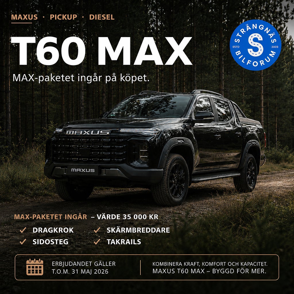Maxus T60  MAX Bi Turbo Diesel 215 hk. Ränta 4.99%