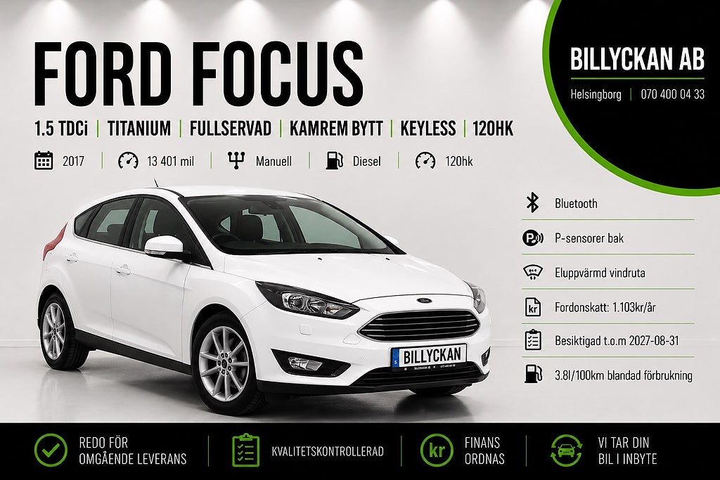 Ford Focus 1.5 TDCi|Titanium|Fullservad|Kamrembytt|Keyless|120hk