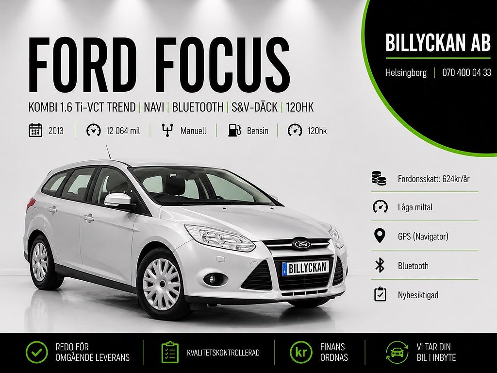 Ford Focus Kombi 1.6 Ti-VCT Trend |Navi|Bluetooth|S&V-däck|120hk