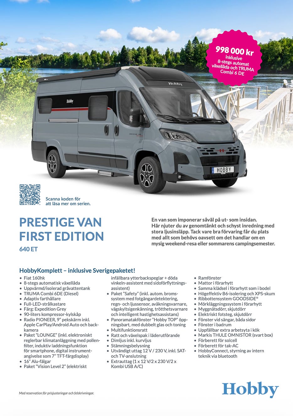 Hobby Prestige Van 640 First Edition 