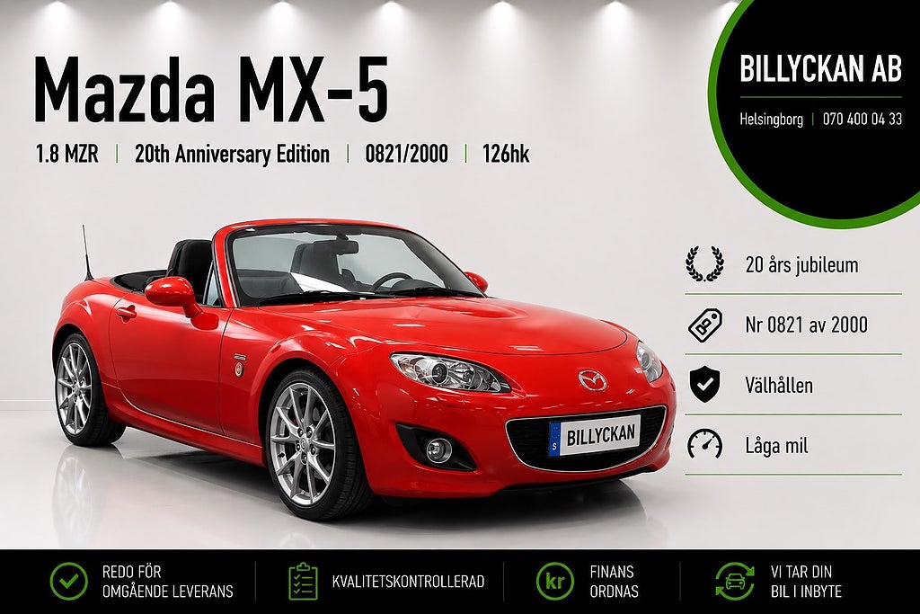 Mazda MX-5 1.8 MZR | 20th Anniversary Edition | 0821/2000 | 126hk